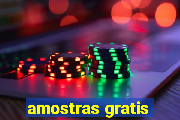 amostras gratis